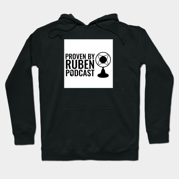 Proven By Ruben PODCAST Hoodie by Proven By Ruben